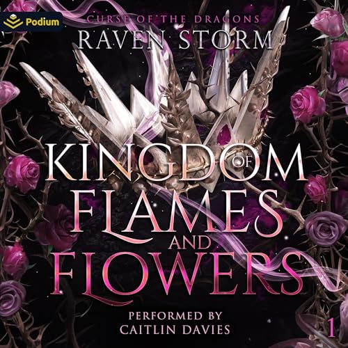 Cover of Kingdom of Flames & Flowers