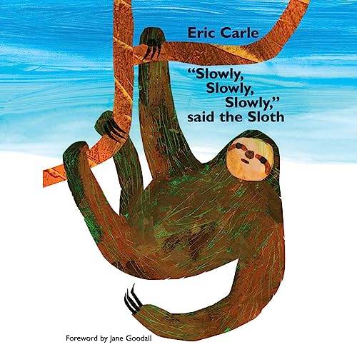 Cover of "Slowly, Slowly, Slowly," Said the Sloth