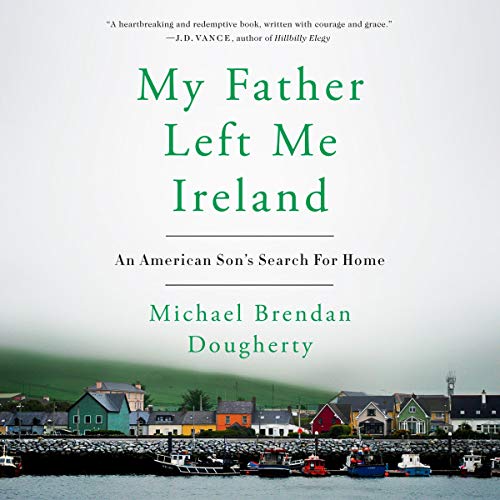 Cover of My Father Left Me Ireland