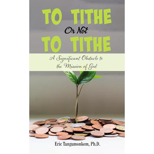 Cover of To Tithe or Not to Tithe