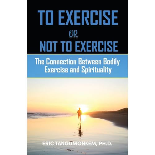 Cover of To Exercise or Not to Exercise