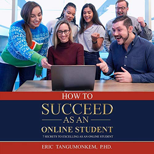 Cover of How to Succeed as an Online Student