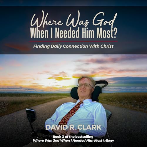 Cover of Where Was God When I Needed Him Most?