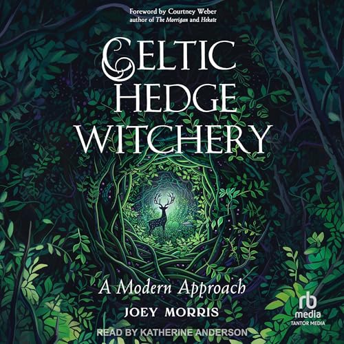 Cover of Celtic Hedge Witchery