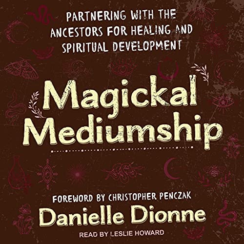 Cover of Magickal Mediumship