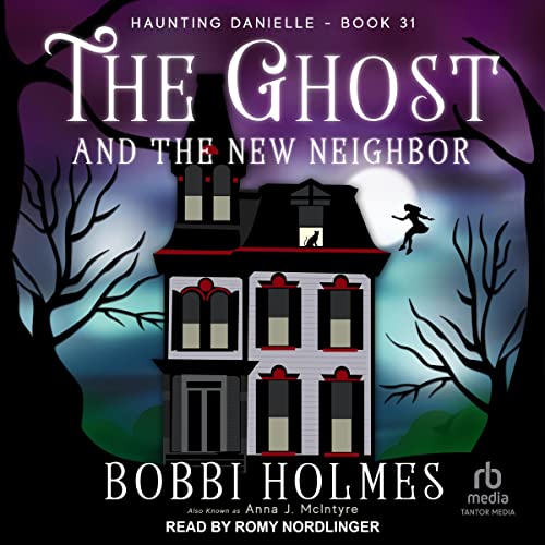 Cover of The Ghost and the New Neighbor
