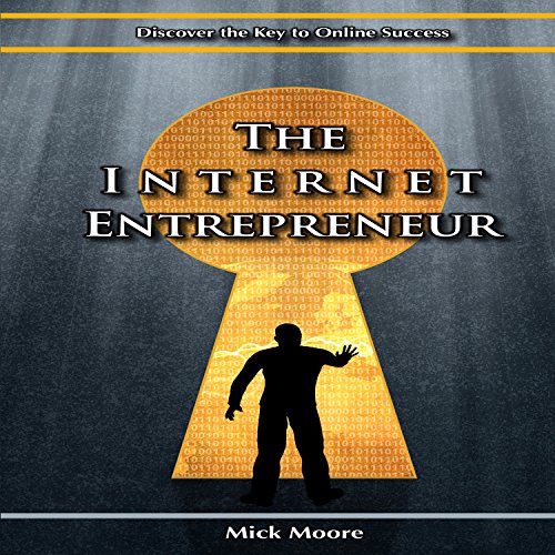 Cover of The Internet Entrepreneur