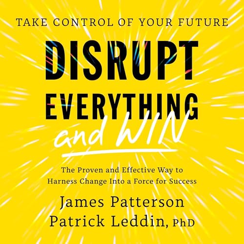 Cover of Disrupt Everything—and Win
