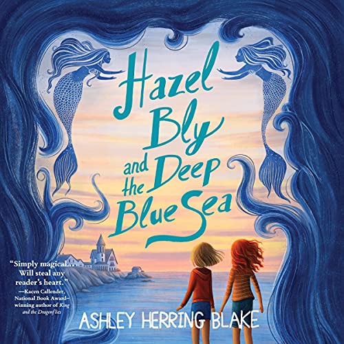 Cover of Hazel Bly and the Deep Blue Sea