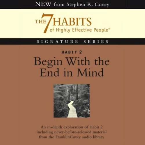Cover of Habit 2 Begin With the End in Mind