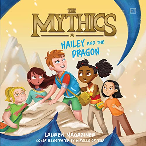 Cover of The Mythics #2: Hailey and the Dragon