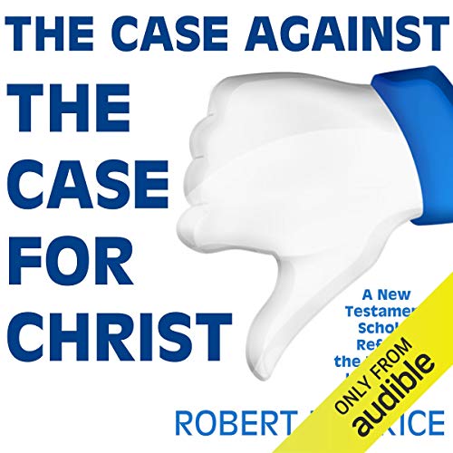 Cover of The Case Against the Case for Christ