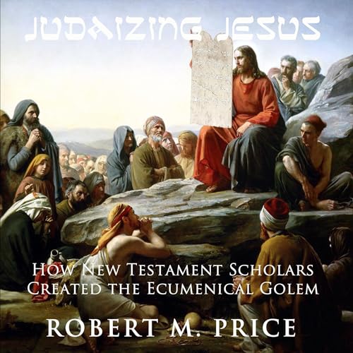 Cover of Judaizing Jesus