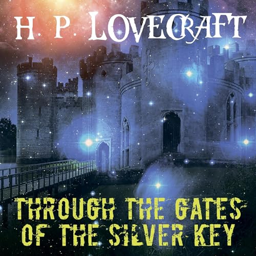 Cover of Through the Gates of the Silver Key