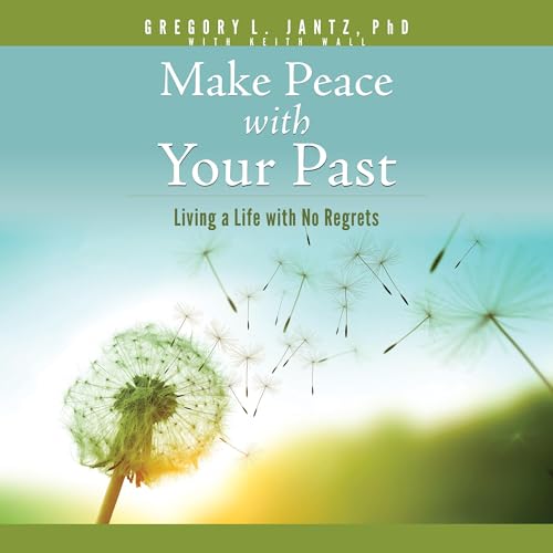 Cover of Make Peace with Your Past