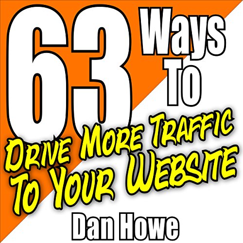 Cover of 63 Ways to Drive More Traffic to Your Website