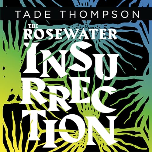 Cover of The Rosewater Insurrection