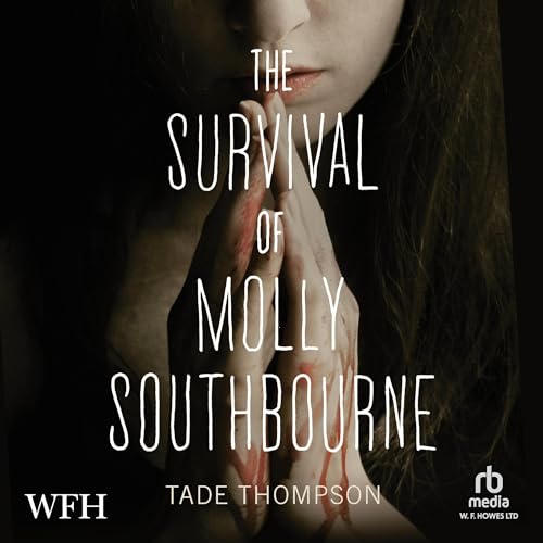 Cover of The Survival of Molly Southbourne