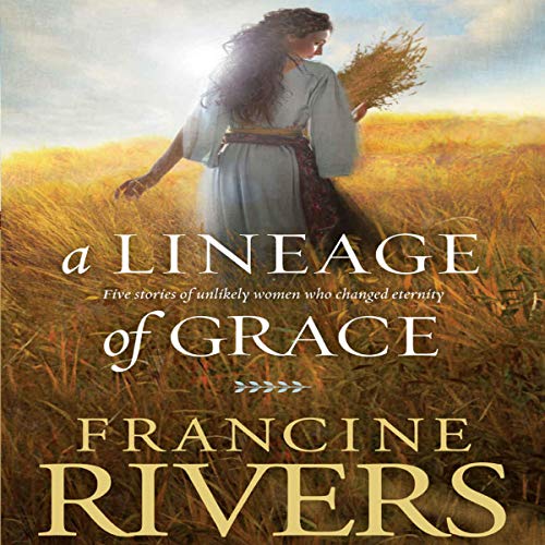 Cover of A Lineage of Grace