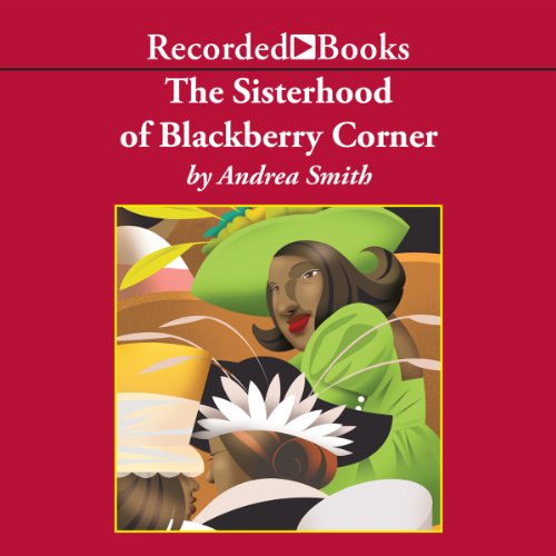 Cover of The Sisterhood of Blackberry Corner
