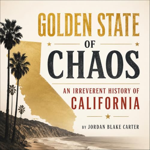 Cover of Golden State of Chaos