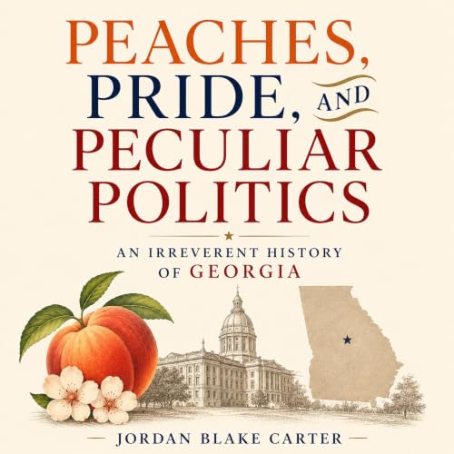 Cover of Peaches, Pride, and Peculiar Politics