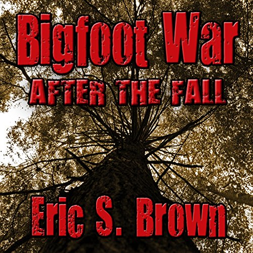 Cover of Bigfoot War: After the Fall