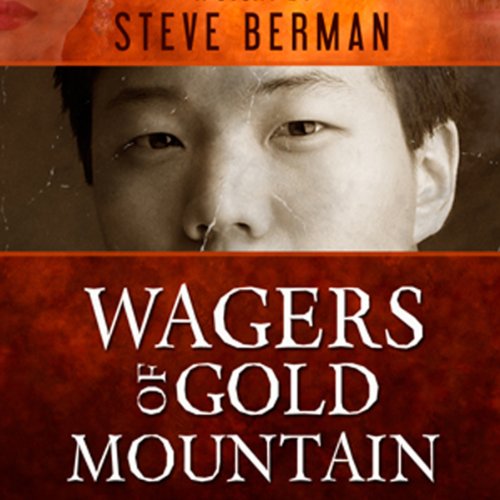 Cover of Wagers of Gold Mountain