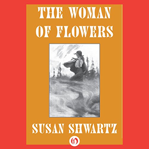 Cover of The Woman of Flowers