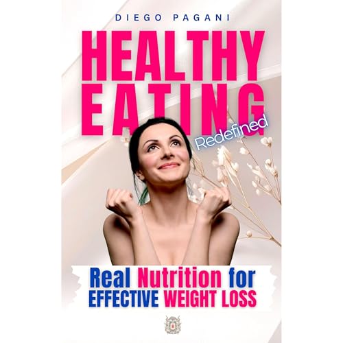 Cover of HEALTHY EATING REDEFINED
