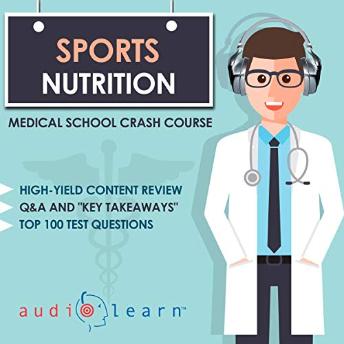 Cover of Sports Nutrition - Medical School Crash Course