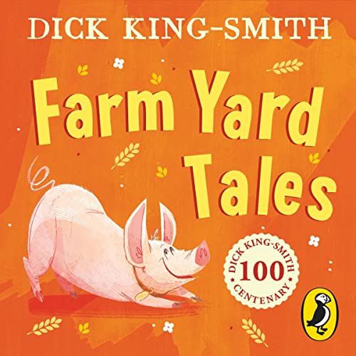 Cover of Dick King Smith’s Farm Yard Tales