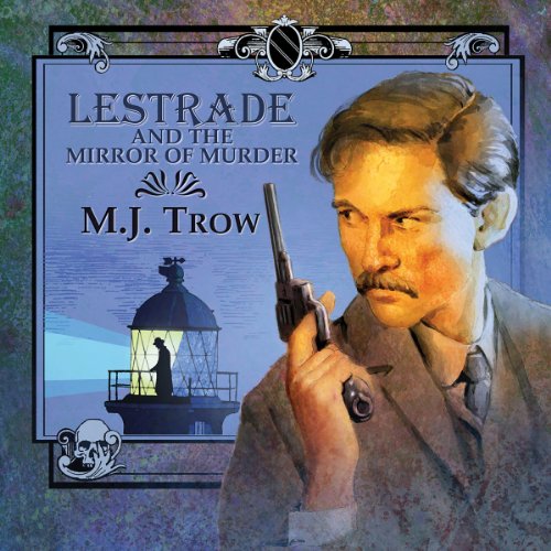 Cover of Lestrade and the Mirror of Murder