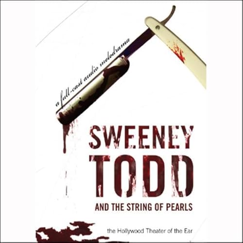 Cover of Sweeney Todd and the String of Pearls