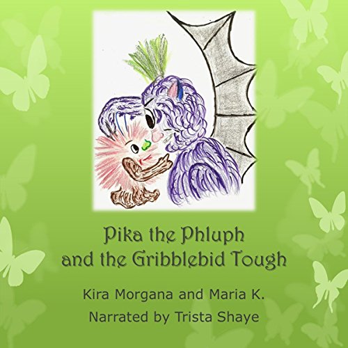 Cover of Pika the Phluph and the Gribblebid Tough