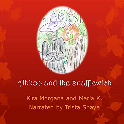 Cover of Ahkoo and the Snafflewich
