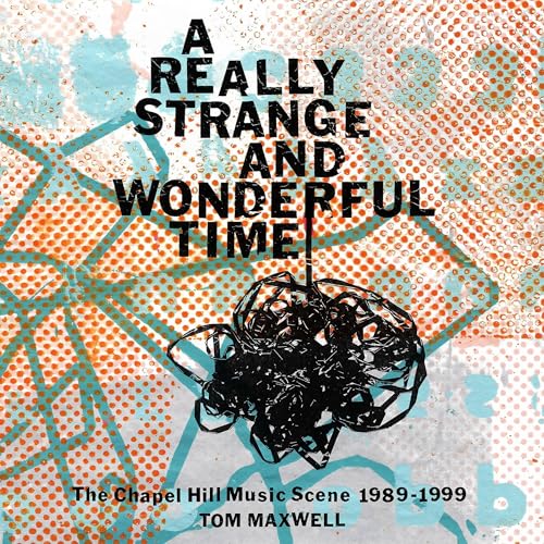 Cover of A Really Strange and Wonderful Time
