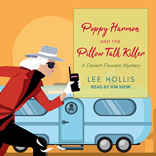 Cover of Poppy Harmon and the Pillow Talk Killer