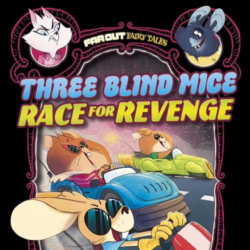 Cover of Three Blind Mice Race for Revenge