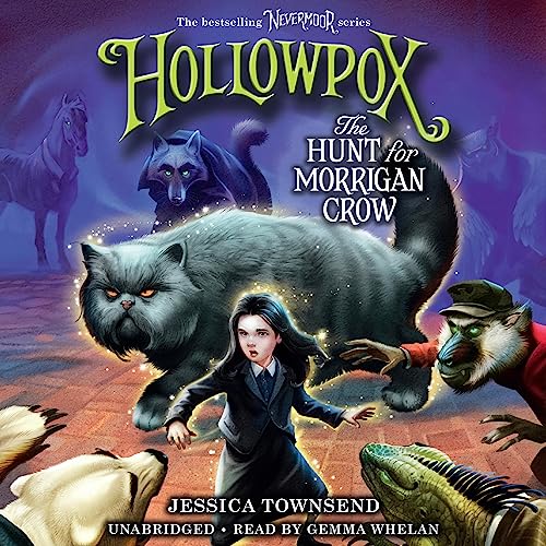 Cover of Hollowpox: The Hunt for Morrigan Crow
