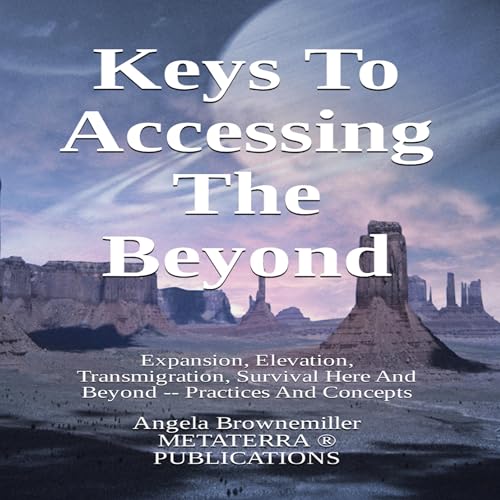 Cover of Keys to Accessing the Beyond
