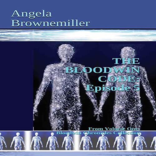 Cover of The Bloodwin Code: Episode 5