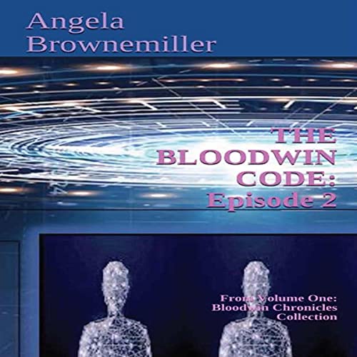 Cover of The Bloodwin Code: Episode 2