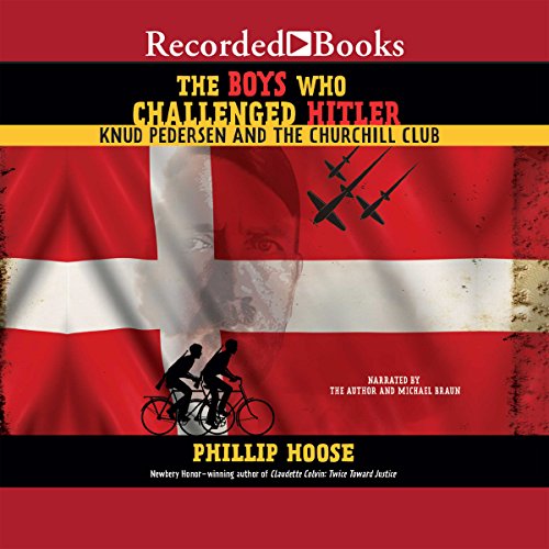 Cover of The Boys Who Challenged Hitler