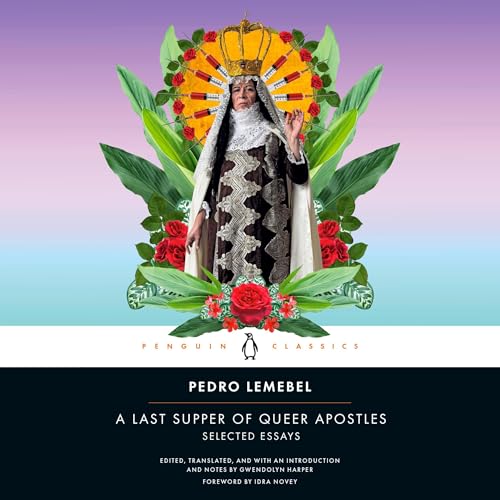 Cover of A Last Supper of Queer Apostles