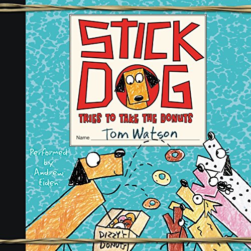 Cover of Stick Dog Tries to Take the Donuts