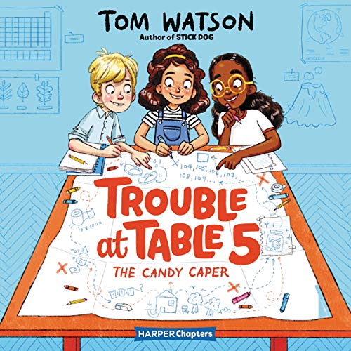 Cover of Trouble at Table 5 #1: The Candy Caper