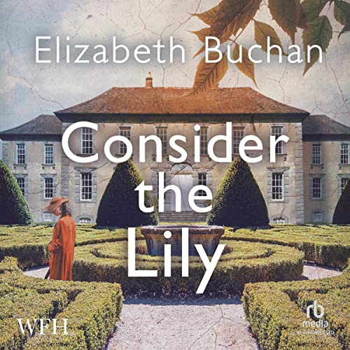 Cover of Consider The Lily