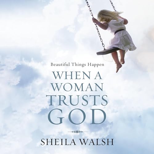 Cover of Beautiful Things Happen When a Woman Trusts God