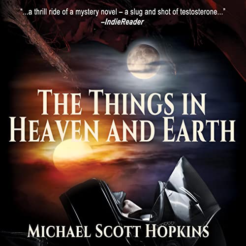 Cover of The Things in Heaven and Earth